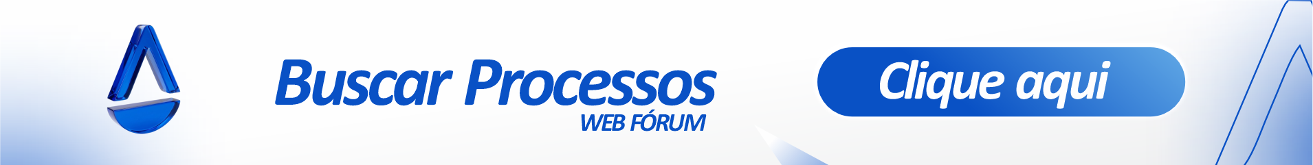 Buscar Processos - Web Fórum - Clique aqui